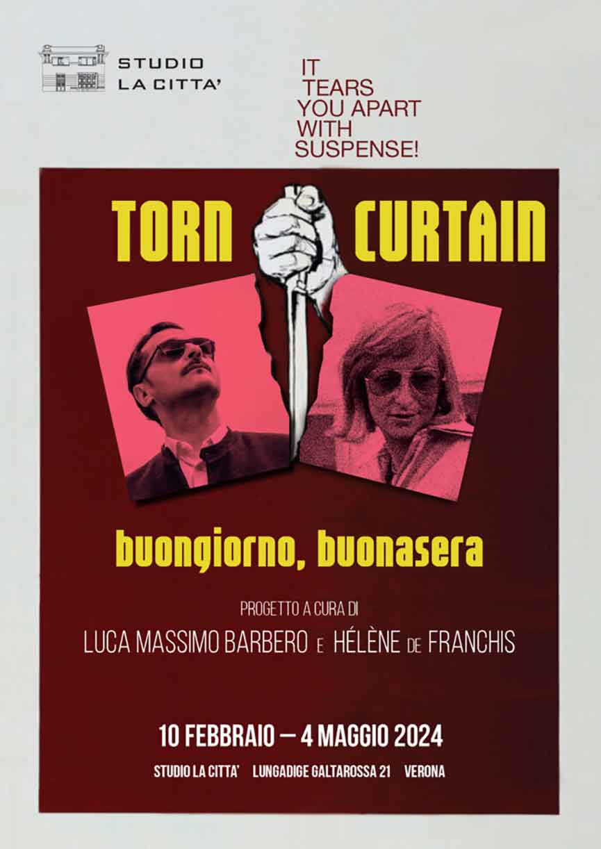 Torn Curtain – buongiorno, buonasera Verona